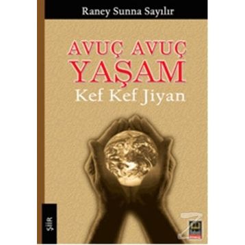Avuç Avuç Yaşam - Kef Kef Jiyan