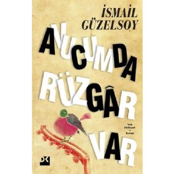 Avucumda Rüzgar Var - İsmail Güzelsoy