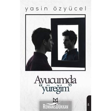 AVUCUMDA YÜREĞİM - YASIN ÖZYÜCEL