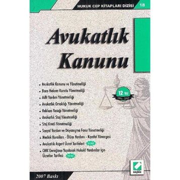 AVUKATLIK KANUNU / NOTERLIK KANUNU / NOTLU İÇTİHATLI - TİMUÇİN MUŞUL