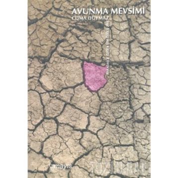 Avunma Mevsimi - Cuma Duymaz