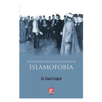 Avusturya'da Din ve Devlet İlişkileri ve İslamofobia - Sinan Ertuğrul