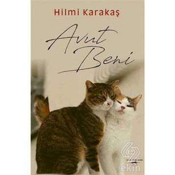 Avut Beni - Hilmi Karakaş