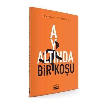 Ay Altında Bir Koşu - Ramazan Teknikel