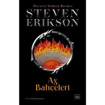 Ay Bahçeleri - Malazan Yitikler Kitabı 1