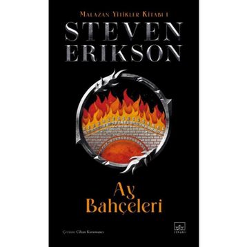Ay Bahçeleri - Malazan Yitikler Kitabı 1