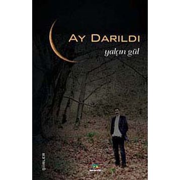 AY DARILDI - YALÇIN GÜL