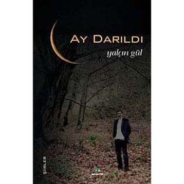 AY DARILDI - YALÇIN GÜL