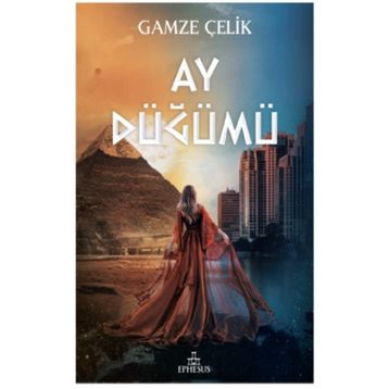 Ay Düğümü - Gamze Çelik