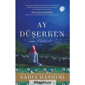 Ay Düşerken - Nadia Hashimi