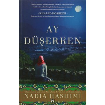 Ay Düşerken - Nadia Hashimi