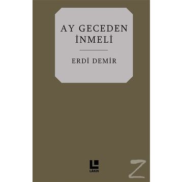 Ay Geceden İnmeli - Erdi Demir