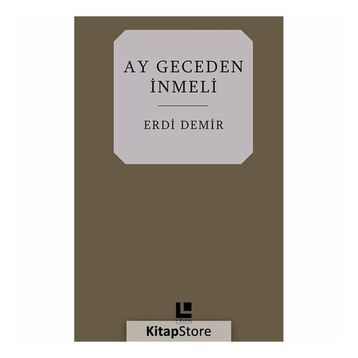Ay Geceden İnmeli - Erdi Demir