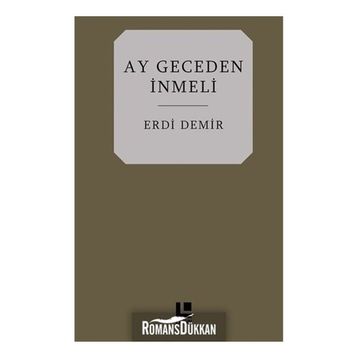 Ay Geceden İnmeli - Erdi Demir