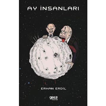 Ay İnsanları - Erhan Erdil
