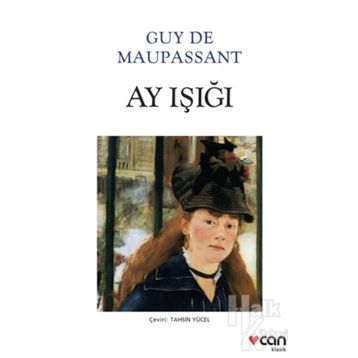 Ay Işığı - Guy De Maupassanat