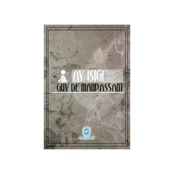 AY IŞIĞI - GUY DE MAUPASSANT
