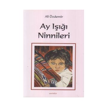 AY IŞIĞI NINNILERI - ALI ÖZDEMIR