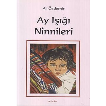 AY IŞIĞI NINNILERI - ALI ÖZDEMIR