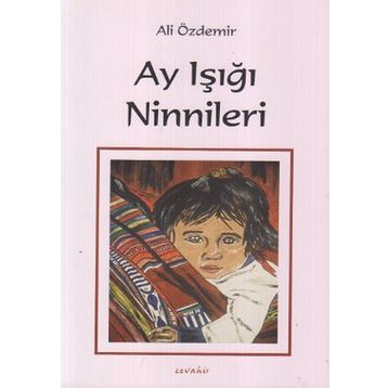AY IŞIĞI NINNILERI - ALI ÖZDEMIR