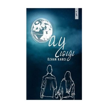 Ay Işığı - Özhan Karcı