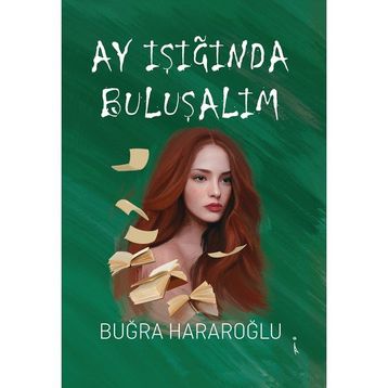 Ay Işığında Buluşalım Buğra Hararoğlu