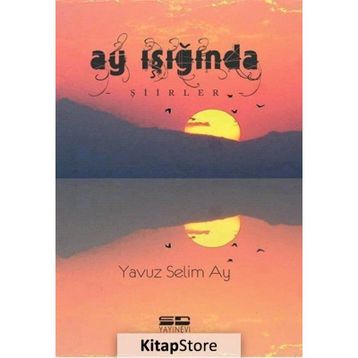 Ay Işığında - Yavuz Selim Ay