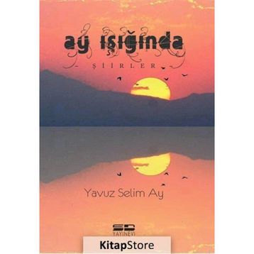 Ay Işığında - Yavuz Selim Ay