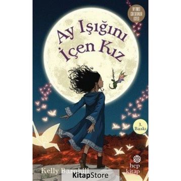 Ay Işığını İçen Kız - Kelly Barnhill
