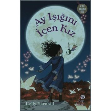 Ay Işığını İçen Kız - Kelly Barnhill