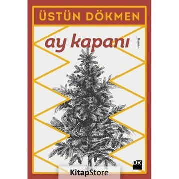 Ay Kapanı - Üstün Dökmen