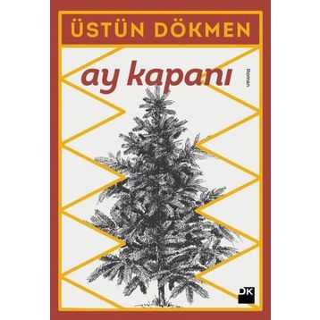 Ay Kapanı - Üstün Dökmen