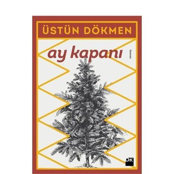 Ay Kapanı - Üstün Dökmen