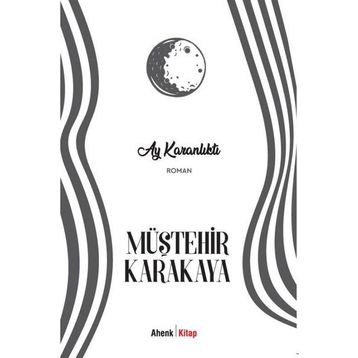 Ay Karanlıktı Ahenk Kitap