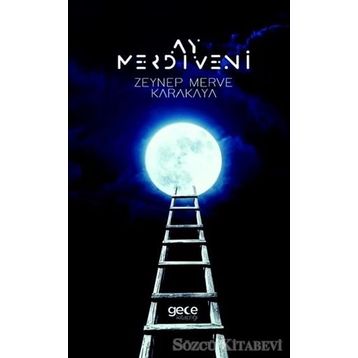 Ay Merdiveni - Zeynep Merve Karakaya