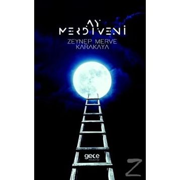 Ay Merdiveni - Zeynep Merve Karakaya