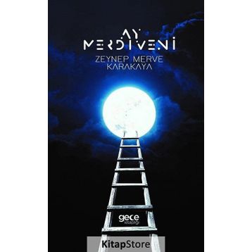 Ay Merdiveni - Zeynep Merve Karakaya