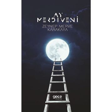 Ay Merdiveni - Zeynep Merve Karakaya