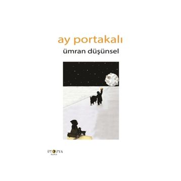 Ay Portakalı - Ümran Düşünsel