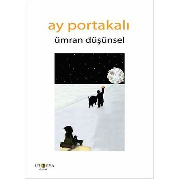 Ay Portakalı - Ümran Düşünsel