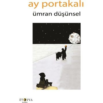 Ay Portakalı - Ümran Düşünsel