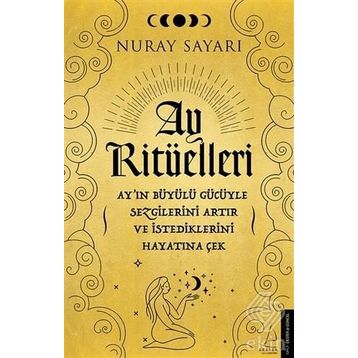 Ay Ritüelleri - Nuray Sayarı