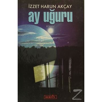 Ay Uğuru - İzzet Harun Akçay