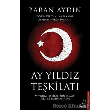 Ay Yıldız Teşkilatı - Baran Aydın