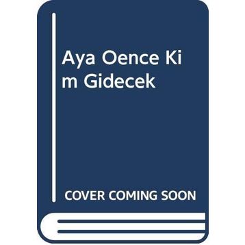 Aya Önce Kim Gidecek - Hannah Campling