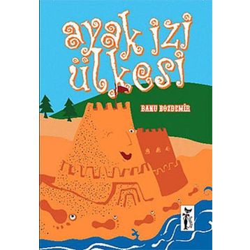 Ayak İzi Ülkesi - Banu Bozdemir