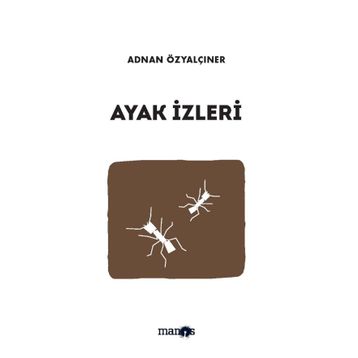 Ayak İzleri - Adnan Özyalçıner