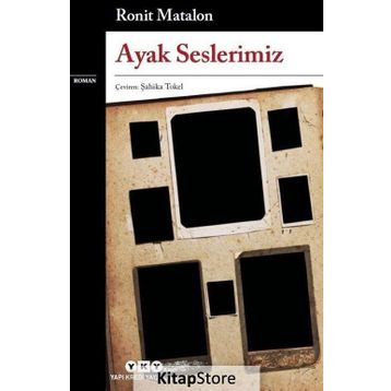 Ayak Seslerimiz - Ronit Matalon