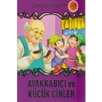 Ayakkabıcı ve Küçük Cinler-Seçme Dünya Masalları - kollektif