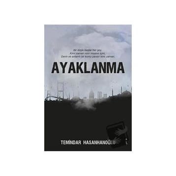 Ayaklanma - Temindar Hasanhanoğlu